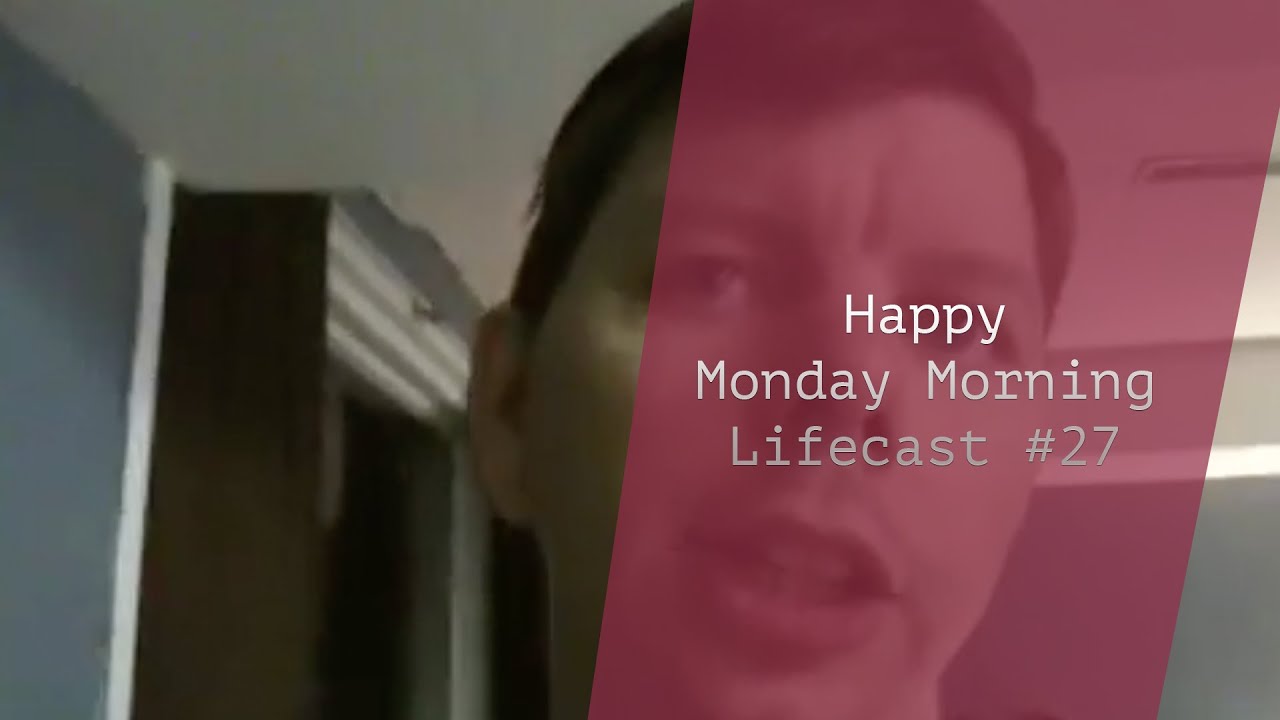 Happy Monday Morning