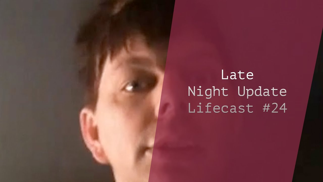 Late Night Update