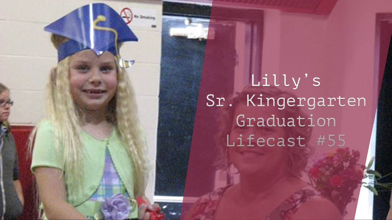 Lillian’s Sr. Kindergarten Graduation