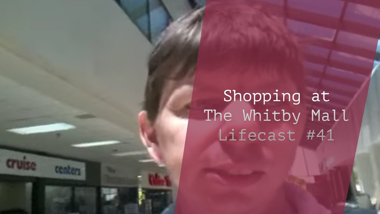 Shopping at the Whitby Mall