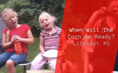 When Will The Corn Be Ready?